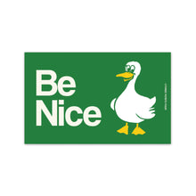 Load image into Gallery viewer, Be nice Bumper Magnet
