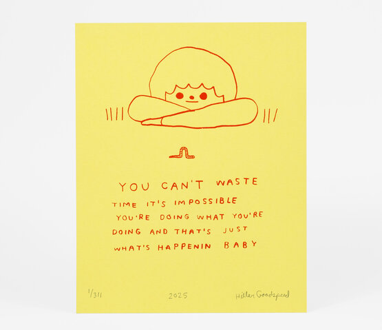 You Can't Waste Time Print