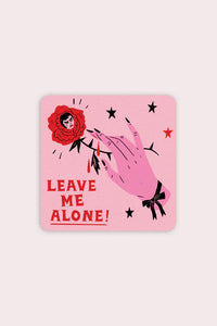 Leave Me Alone Sticker