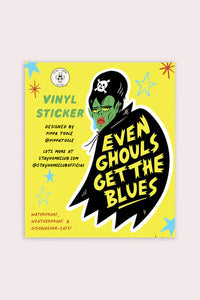 Ghouls Get the Blues Sticker