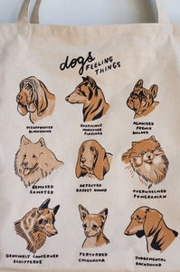 XL Tote: Dog Feelings