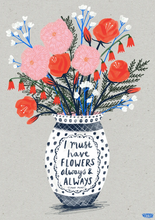 Load image into Gallery viewer, Flowers Always Print
