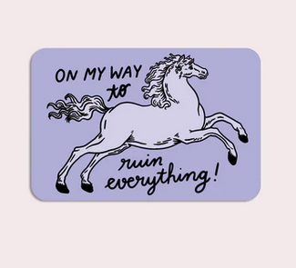 On My Way to Ruin Sticker