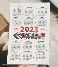 Load image into Gallery viewer, 2023 Calendar Print by SHC
