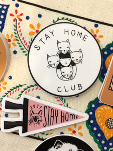 Stay Home Club Stickers